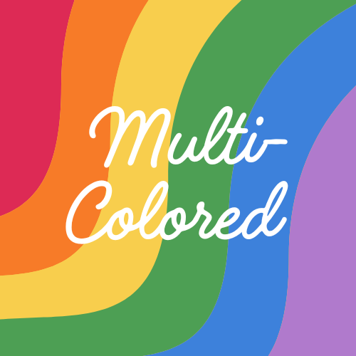 Multi-Colored