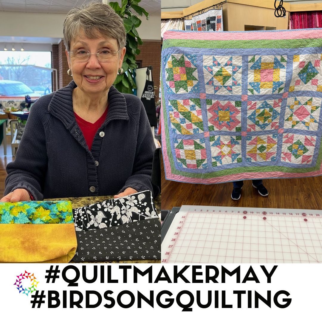 QuiltMakerMay at Birdsong Quilting