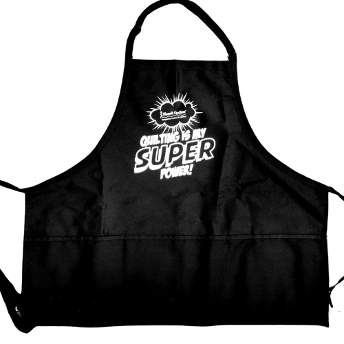 Quote Apron - Quilting is My Super Power