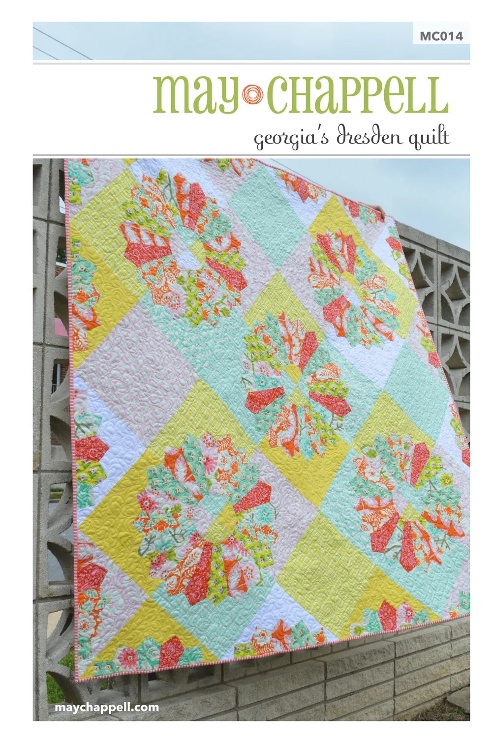May Chappell - Georgia's Dresden Quilt Pattern